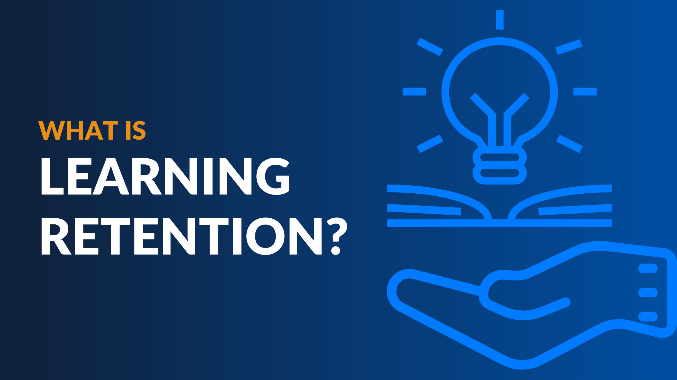 What is Learning Retention?
